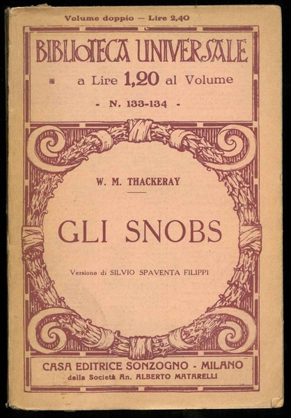 Gli snobs. Volume doppio.