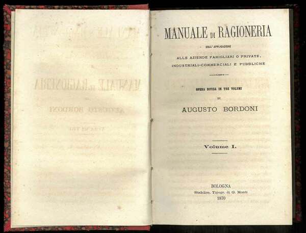 Manuale di ragioneria coll'applicazione alle aziende famigliari o private, industriali-commerciali …