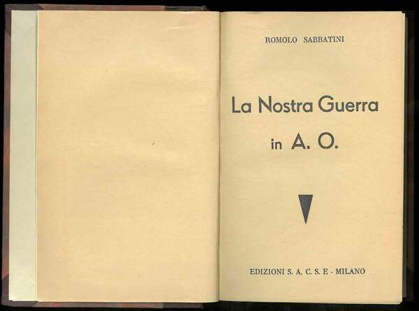 La nostra guerra in A.O.