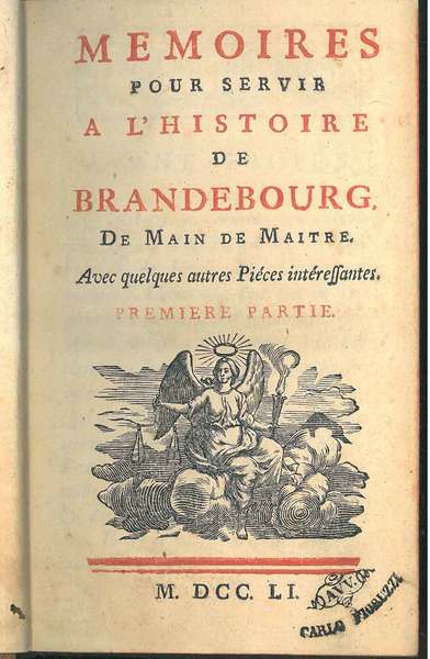 Memoires pour servir a l'histoire de Brandebourg De Main De …