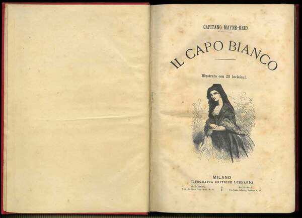 Il Capo Bianco. Illustrato con 28 incisioni.