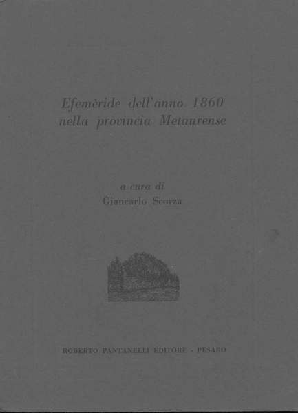 Effemeride dell'anno 1860 nella provincia metaurense