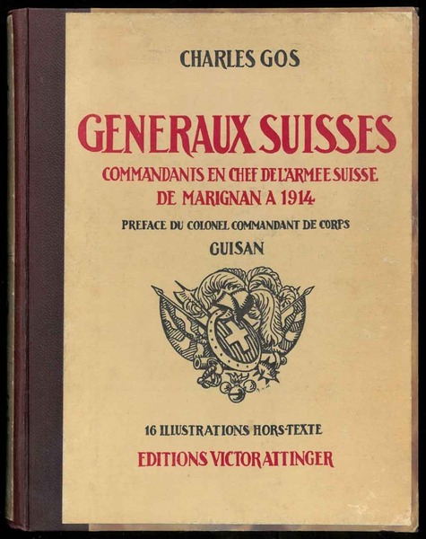 Généraux suisses. Comandants en chef de l'armée suisse de Marignan …