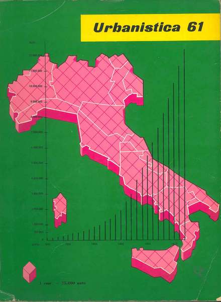 Urbanistica. Organo ufficiale dell'Istituto Nazionale di Urbanistica. N. 61, maggio …