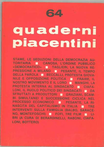 Quaderni piacentini. Anno xvi, n. 64, marzo 1977