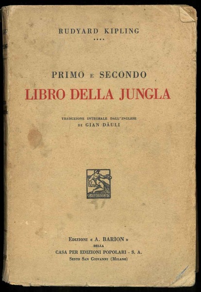 Primo e secondo Libro della Jungla.