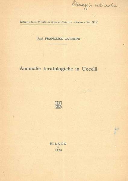 Anomalie teratologiche in uccelli Estratto dalla Rivista si scienze naturali …