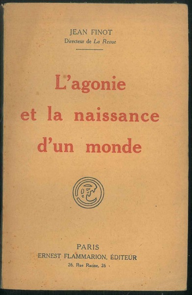 L' agonie et la naissance d'un monde