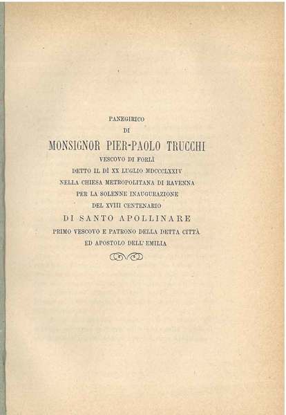 Panegirico. detto il dì xx luglio 1874 nella chiesa metropolitana …