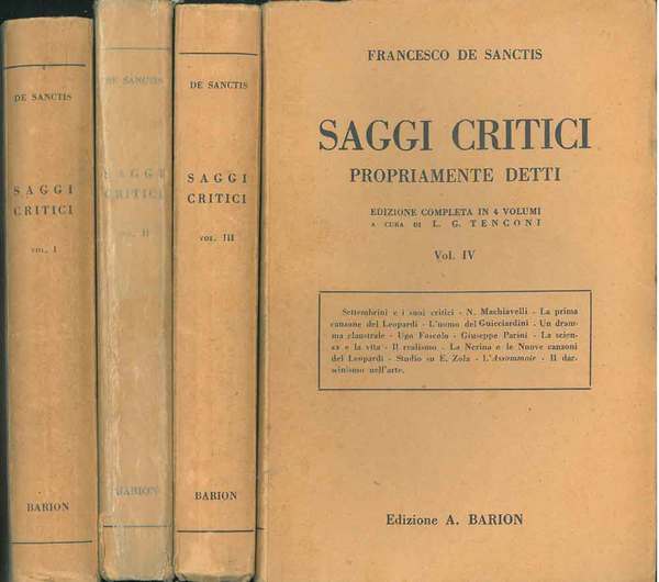 Saggi e scritti critici e vari. Volume primo: Saggio critico …