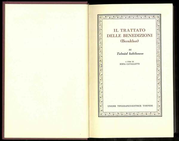 Il trattato delle benedizioni (Berakhot) del Talmùd babilonese.
