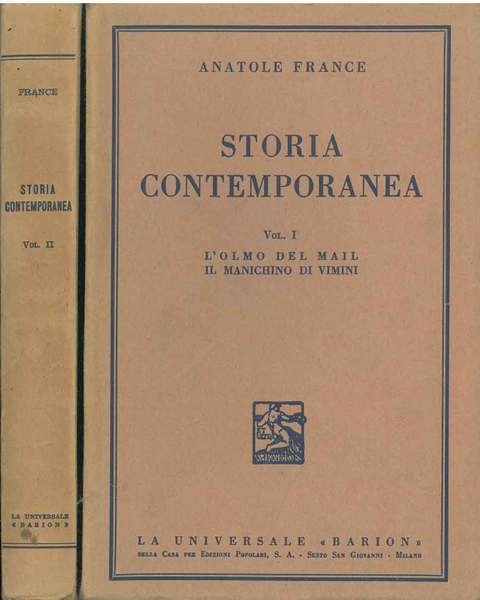 Storia contemporanea. Vol. I: L'olmo del mail, il manichino di …