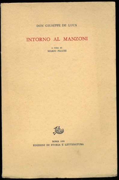 Intorno al Manzoni. A cura di Mario Picchi.
