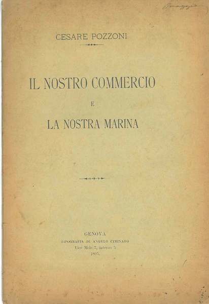 Il nostro commercio e la nostra marina