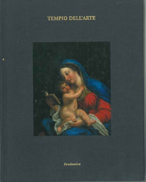 Presenze nell'arte dal XV al XVIII secolo. Catalogo mostra: Bologna …