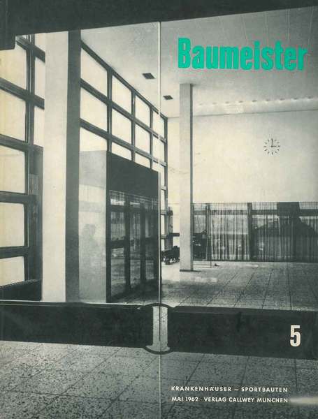 Baumeister. Zeitschrift fur Architectur. Mai 1962