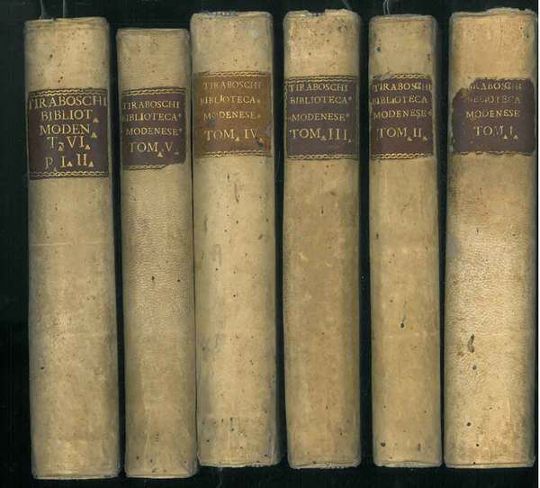 Biblioteca modenese o Notizie della vita e delle opere degli …