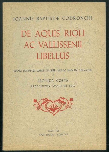 De Aquis Rioli Ac Vallissenii Libellus. Manu scriptum quod in …
