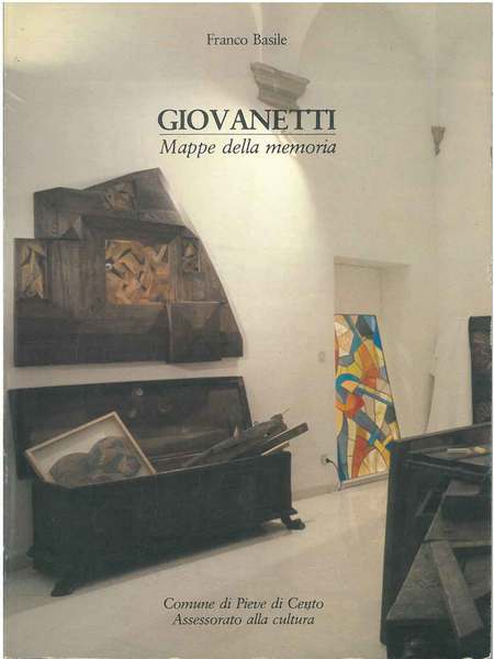 Giovanetti: mappe della memoria