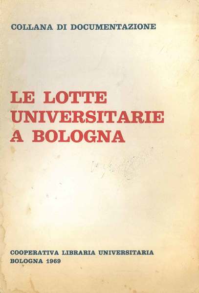 Le lotte universitarie a Bologna