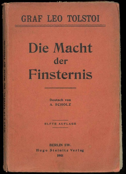 Die Macht der Finsternis. Drama in funf Akten. Deutsch von …