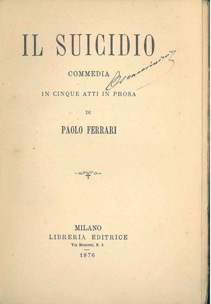 Il suicidio. Commedia in cinque atti in prosa