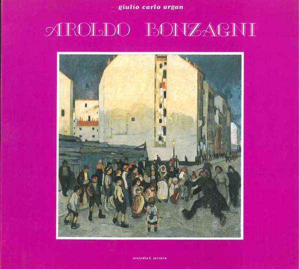 Aroldo Bonzagni. Catalogo mostra