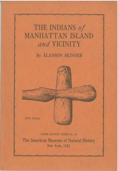 The indians of Manhattan Island and vicinity