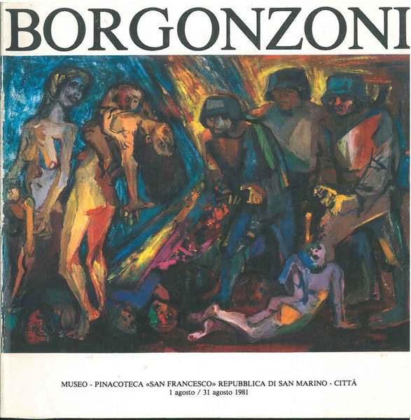 Borgonzoni. Repubblica di San Marino, agosto 1981