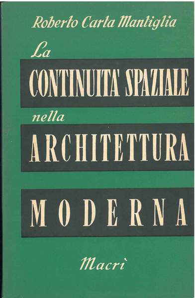 La continuità spaziale nell'architettura moderna