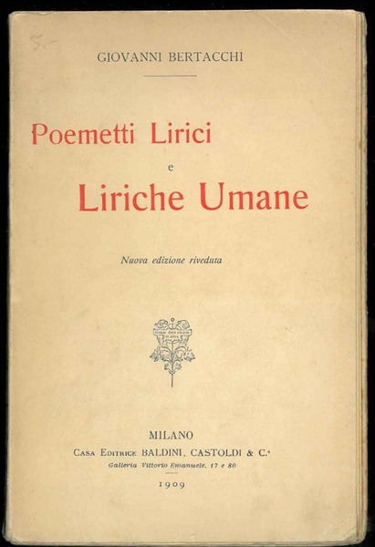 Poemetti lirici e Liriche Umane. Nuova edizione riveduta.