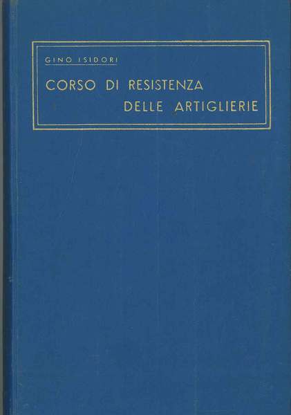 Corso di resistenza delle artiglierie