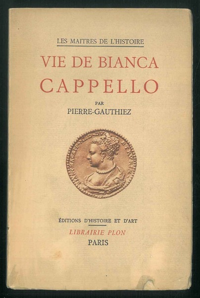 Vie de Bianca Cappello