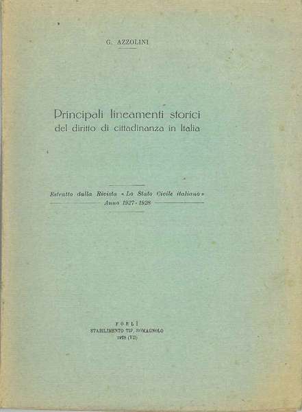 Principali lineamenti storici del diritto di cittadinanza in Italia. Estratto