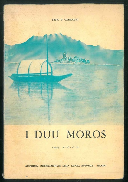I duu moros. Version, in poesia meneghina, del romanz del …