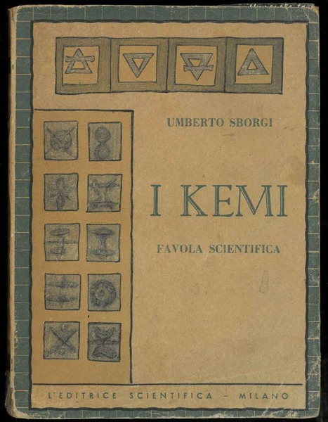 I Kemi. Favola scientifica.