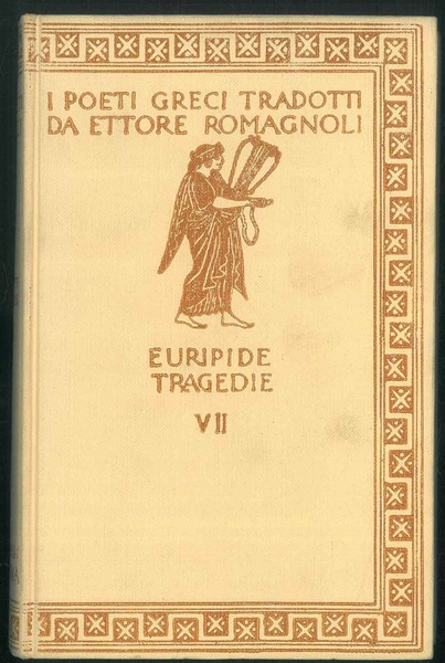 Le tragedie VII. Andromaca - Elena - Il ciclope. Con …