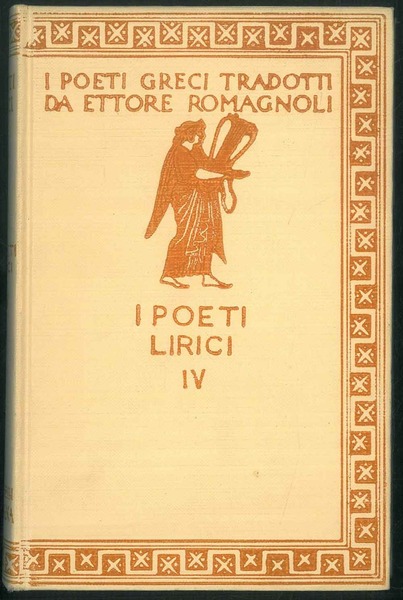 I poeti Lirici IV. Le canzoni attiche. Con incisioni di …