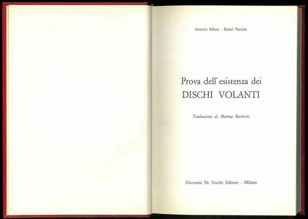 Prova dell'esistenza dei Dischi volanti. Traduzione di Marina Barberis.