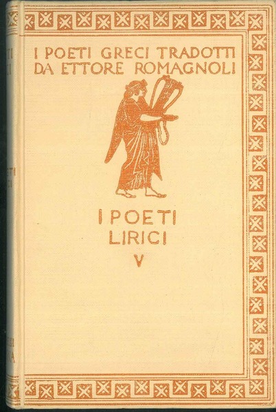 I poeti lirici V. Con incisioni di A. Pettinelli.