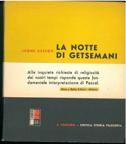 La notte di Getsemani. (Saggio su Pascal) A cura di …