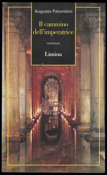 Il cammino dell'Imperatrice.
