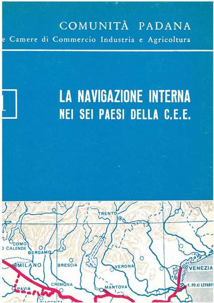 La navigazione interna nei sei paesi della Comunità Economica Europea