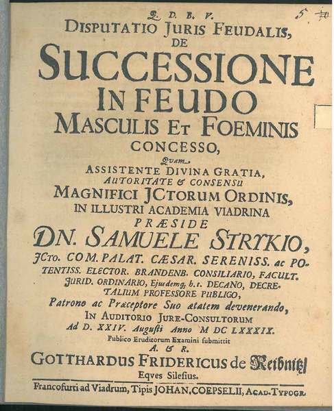 Disputatio Juris Feudalis De Successione in Feudo Masculis et Foeminis …