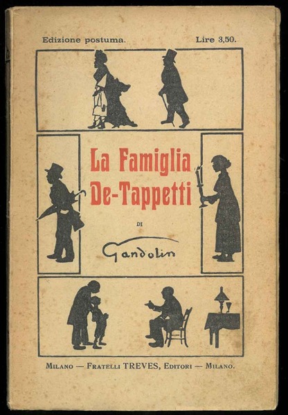 La Famiglia De-Tappetti. Edizione postuma.