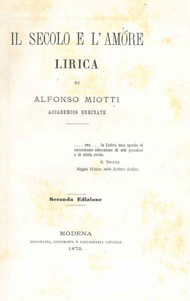 Il secolo e l'amore. Lirica Per le nozze in Roma …