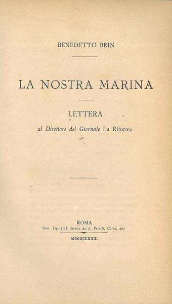 La nostra marina. Lettera al direttore del Giornale La Riforma