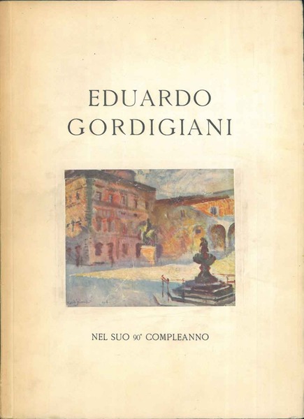 Eduardo Gordigiani nel suo 90° compleanno