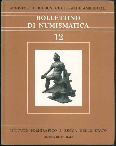 Bollettino di numismatica. Anno VII, serie I, n°12 gennaio-giugno.