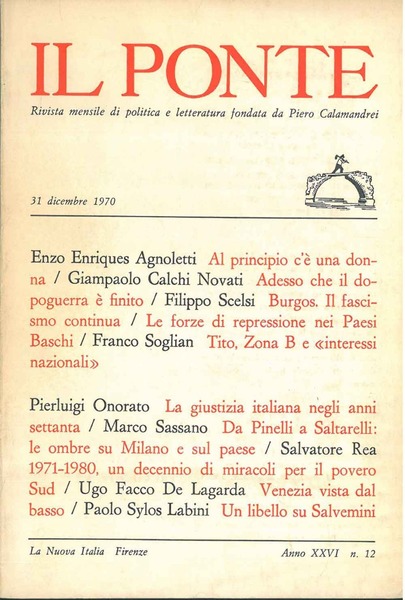 Il Ponte. Rivista mensile di politica e letteratura. Anno XXVI, …